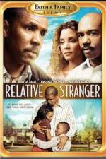 Watch Relative Stranger Vodly