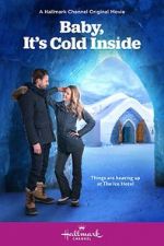 Watch Baby, It\'s Cold Inside Vodly