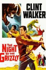 Watch The Night of the Grizzly Vodly