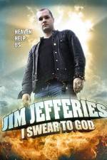 Watch Jim Jefferies: I Swear to God Vodly