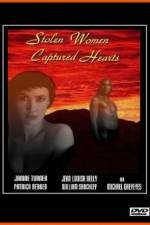 Watch Stolen Women Captured Hearts Vodly