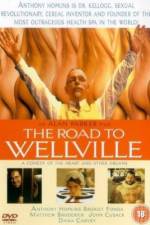 Watch The Road to Wellville Vodly