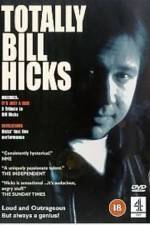 Watch Totally Bill Hicks Vodly