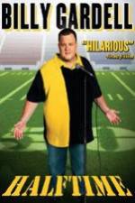 Watch Billy Gardell: Halftime Vodly