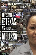 Watch The State of Texas vs. Melissa Vodly