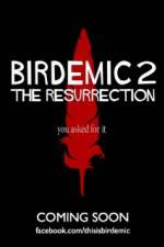 Watch Birdemic 2 The Resurrection Vodly