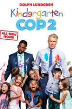 Watch Kindergarten Cop 2 Vodly