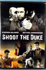 Watch Shoot the Duke Vodly