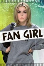 Watch Fan Girl Vodly