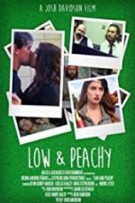 Watch Low and Peachy Vodly