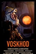 Watch Voskhod Vodly