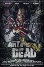 Watch Art of the Dead Vodly