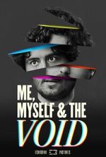 Me, Myself & the Void vodly