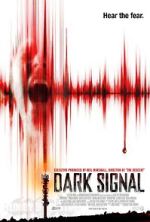 Watch Dark Signal Vodly