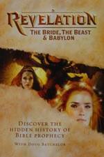 Watch Revelation: The Bride, the Beast & Babylon Vodly