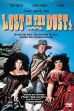 Watch Lust in the Dust Vodly