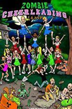 Watch Zombie Cheerleading Camp Vodly