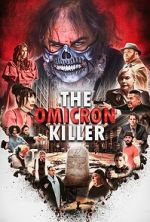 Watch The Omicron Killer Zmovie