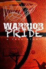 Watch Warrior Pride Vodly