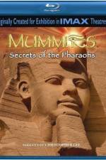 Watch Mummies Secrets of the Pharaohs Vodly