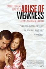 Watch Abuse of Weakness Vodly