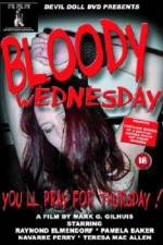 Watch Bloody Wednesday Vodly