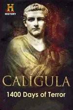 Watch Caligula 1400 Days of Terror Vodly