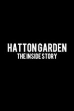 Watch Hatton Garden: The Inside Story Vodly