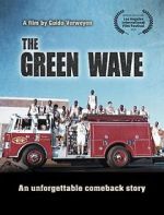 Watch The Green Wave Vodly