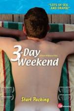 Watch 3-Day Weekend Vodly