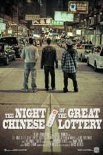 Watch The Night Of The Great Chinese Lottery Vodly