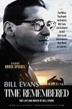 Watch Bill Evans: Time Remembered Vodly