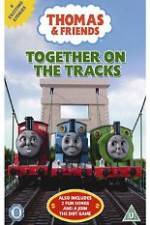 Watch Thomas & Friends Together On Tracks Vodly