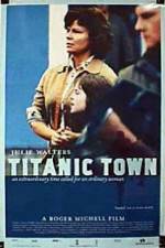 Watch Titanic Town Vodly