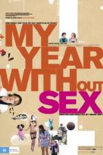 Watch My Year Without Sex Vodly