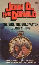 Watch The Girl, the Gold Watch & Everything Vodly