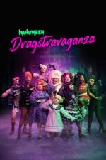 Watch Huluween Dragstravaganza Vodly