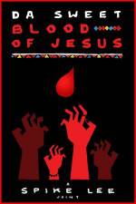 Watch Da Sweet Blood of Jesus Vodly