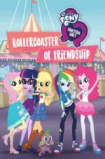 Watch My Little Pony Equestria Girls: Rollercoaster of Friendship Vodly