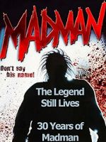 Watch The Legend Still Lives: 30 Years of Madman Vodly