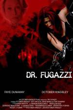 Watch The Seduction of Dr. Fugazzi Vodly