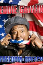 Watch Eddie Griffin Freedom of Speech Vodly