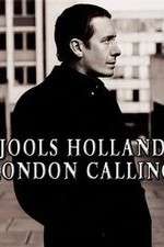 Watch Jools Holland: London Calling Vodly