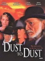 Watch Dust to Dust Vodly