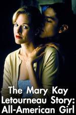 Watch Mary Kay Letourneau: All American Girl Vodly