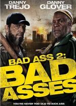 Watch Bad Ass 2: Bad Asses Vodly