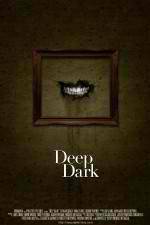 Watch Deep Dark Vodly