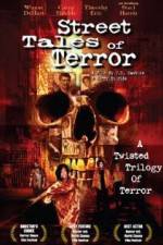 Watch Street Tales of Terror Vodly