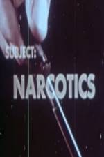 Watch Subject Narcotics Vodly