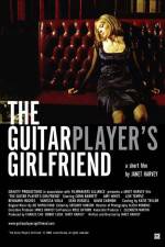 Watch The Guitar Player's Girlfriend Vodly